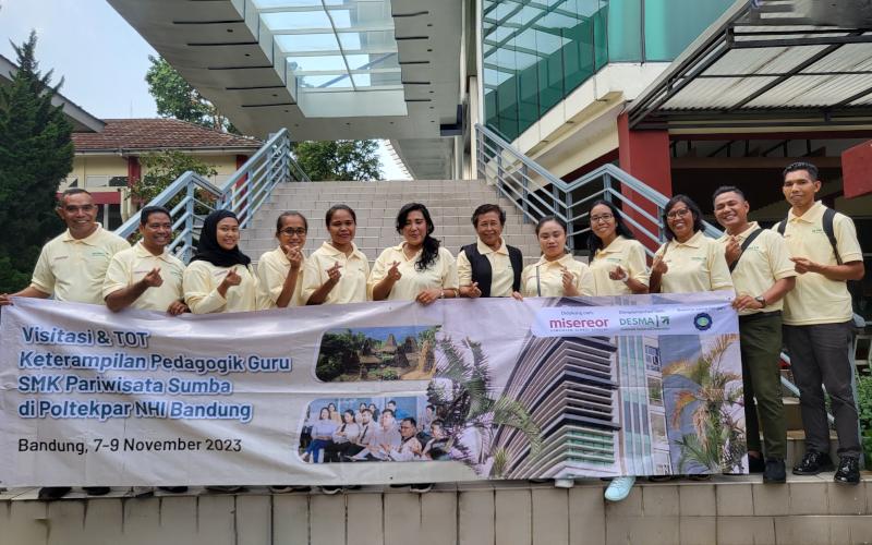 Visitation andTraining of Trainers Pedagogical Skills of Sumba Tourism Vocational School Teachers at Poltekpar NHI Bandung